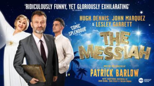 Hugh Dennis, Lesley Garrett and John Marquez To Star In THE MESSIAH At The Other Palace 