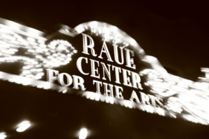 Raue Center For The Arts Announces New Box Office Hours Image