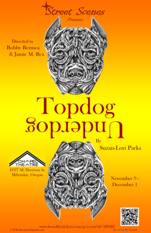 Street Scenes Presents TOPDOG/UNDERDOG Image