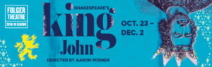 Aaron Posner Stages Rare KING JOHN At Folger Theatre Image