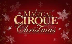 America's Got Talent Finalists Added To MAGICAL CIRQUE CHRISTMAS 
