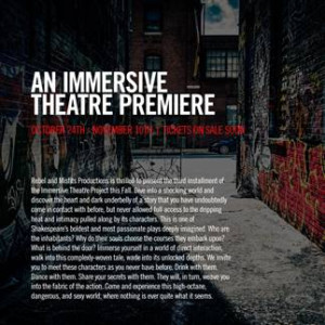 Rebel and Misfits Productions Presents Third Installment of IMMERSIVE THEATRE PROJECT 