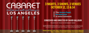 5th Annual CABARET IS ALIVE AND WELL AND LIVING IN LOS ANGELES to Benefit The Actors Fund 