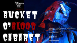 Opera On Tap To Celebrate The Macabre At The Flea at BUCKET O' BLOOD CABARET Image