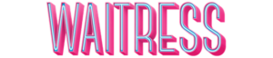 WAITRESS Plays Majestic Theatre This January Image