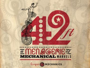 CIRQUE MECHANICS: 42FT - A Menagerie Of Mechanical Marvels Comes To The Casper Events Center Nov 4 