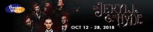 TheaterWorks Presents DR. JEKYLL AND MR. HYDE Image
