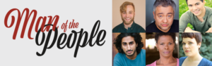 Cast Announced For The World Premiere Of MAN OF THE PEOPLE By Dolores Díaz 