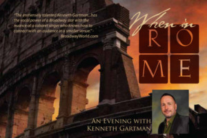 Kenneth Gartman's WHEN IN ROME Comes to BJ Ryan's Magnolia Room Image