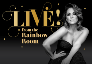 LIVE! FROM THE RAINBOW ROOM Returns With Shoshana Bean Image