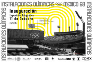 Paseo De La Reforma Exhibirá El Legado Arquitectónico Creado Hace Cinco Décadas Para Los Juegos Olímpicos 