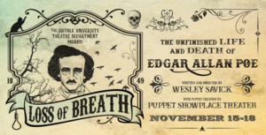 Announcing LOSS OF BREATH: The Unfinished Life And Death Of Edgar Allan Poe 