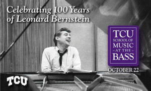 Texas Christian University To Celebrate Leonard Bernstein Image