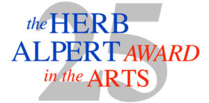 The Herb Alpert Award In The Arts Celebrates 25 Years In NYC 