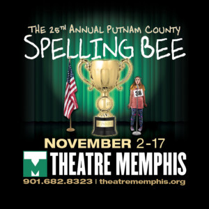 THE 25TH ANNUAL PUTNAM COUNTY SPELLING BEE Comes to Theatre Memphis Image