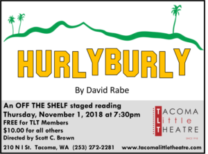 Tacoma Little Theatre's 'Off The Shelf' Presents HURLYBURLY 