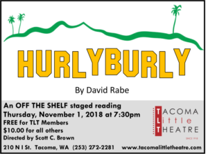 Tacoma Little Theatre's 'Off The Shelf' Presents HURLYBURLY Image
