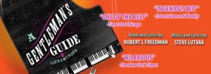 A GENTLEMAN'S GUIDE Opens Florida Studio Theatre's 2018 Winter Mainstage Season Image