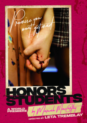 Mariah MacCarthy's HONORS STUDENTS Opens Next Week At The Wild Project Image