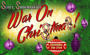 SCOTT SHOEMAKER'S WAR ON CHRISTMAS Comes to Re-bar Image