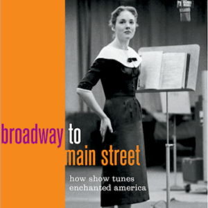 New Book BROADWAY TO MAIN STREET to Feature in Conversation at Skirball Image