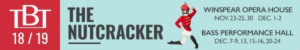 Texas Ballet Theater Presents THE NUTCRACKER Image