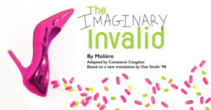 Notre Dame's Department of Film, Television, and Theatre Announce Molière's THE IMAGINARY INVALID 