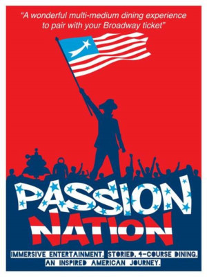 Immersive Dining Experience PASSION NATION Will Play Limited Engagement Off-Broadway Image