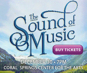 Coral Springs Center For The Arts To Present THE SOUND OF MUSIC, CHARLIE BROWN, and More 