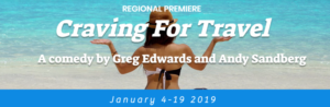 Dark Horse Theatre Company Presents the Regional Premiere of CRAVING FOR TRAVEL 