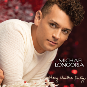 Michael Longoria Teams Up With Broadway Records For Christmas Album Debut  Image