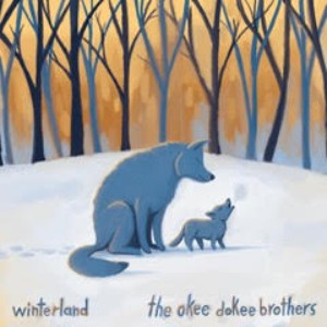 The Okee Dokee Brothers Release 'Winterland' Featuring Secular Winter Music The Whole Family Can Enjoy!  Image