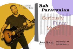 'Pachelbel Rant' Creator And George Carlin Opener Rob Parvonian Comes to Shapeshifter Labs 