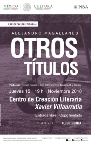 Alejandro Magallanes Presentará Libro Que Rompe Los Límites Entre Las Artes Visuales Y La Poesía 