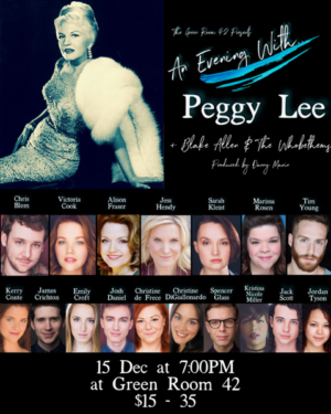 Alison Fraser, Jess Hendy, Grammy Winner Tim Young, Marissa Rosen And More Celebrate Peggy Lee At Green Room 42 