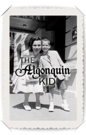 THE ALGONQUIN KID Comes to Amas 