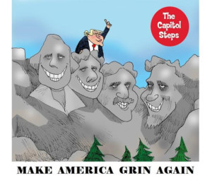 The Capitol Steps Bring MAKE AMERICA GRIN AGAIN To Cambridge Next Weekend Image