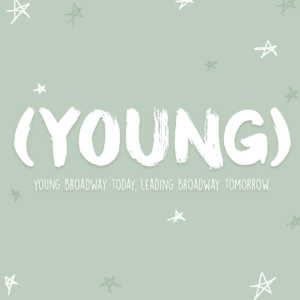 (YOUNG) Broadway Series Comes to The Green Room 42 This Month Image