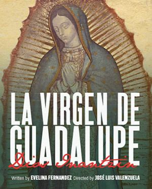 Suzanna Guzman Stars In Free Holiday Pageant LA VIRGEN DE GUADALUPE, DIOS INANTZIN Image