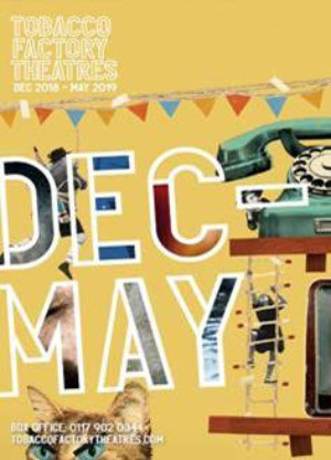 Tobacco Factory Theatres Announces Dec 18 - May 19 Lineup Image