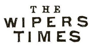 THE WIPERS TIMES Closes In The West End 1 December 
