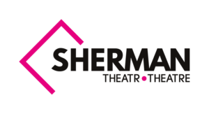 Sherman Theatre Announces its 2019 Spring Season 