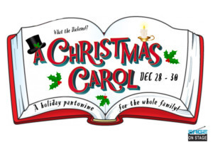 Raue Center And Sage Studio Present A CHRISTMAS CAROL: A HOLIDAY PANTOMIME 