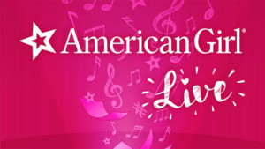 AMERICAN GIRL Live Comes to Concord's Capitol Center For The Arts This January Image