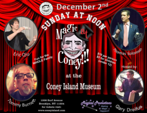 MAGIC AT CONEY!!! Announces Guests for The Sunday Matinee, 12/2 Image