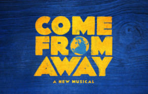 COME FROM AWAY In Edmonton Tickets On Sale Monday 