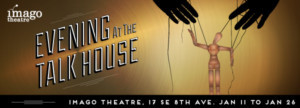 EVENING AT THE TALK HOUSE By Wallace Shawn Announced At Imago 