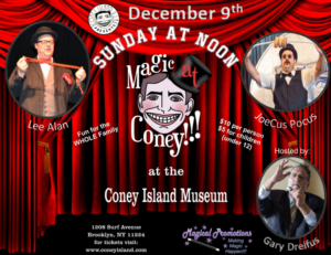 MAGIC AT CONEY!!! Announces Performers for The Sunday Matinee, 12/9 