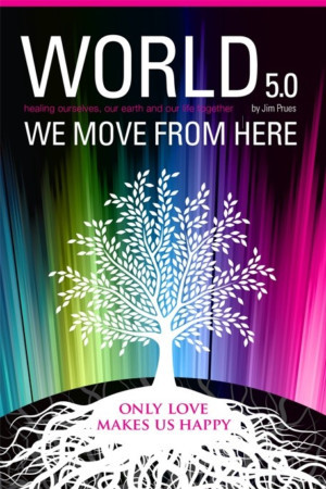 New Book 'World 5.0 - We Move From Here' Offers Strategy For Peace Image