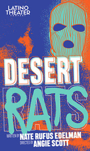 U.S. Premiere Of DESERT RATS Reopens At The LATC Image
